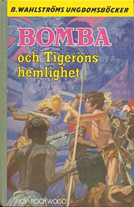 Bomba, B. Wahlströms ungdomsböcker