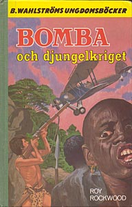 Bomba, B. Wahlströms ungdomsböcker