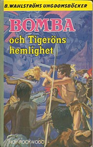 Bomba, B. Wahlströms ungdomsböcker
