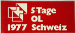 Klistermärke '5 Tage OL Schweiz 1977/5-dagarsorientering Schweiz 1977'
