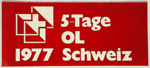 Klistermärke '5 Tage OL Schweiz 1977/5-dagarsorientering Schweiz 1977'